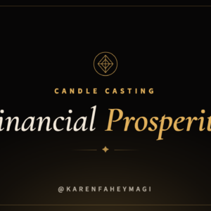 Candle Casting for Prosperity